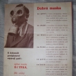 Plynov� masky, Kudrn��, Ypra, 3.