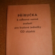 P��ru�ka k odborn� norm� znalost� pro krytov� jednotky CO objekt� 1971