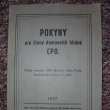 Pokyny pro leny domovnch hldek CPO (1937)