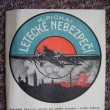 Leteck nebezpe 1934 (Hradec Kralov)
